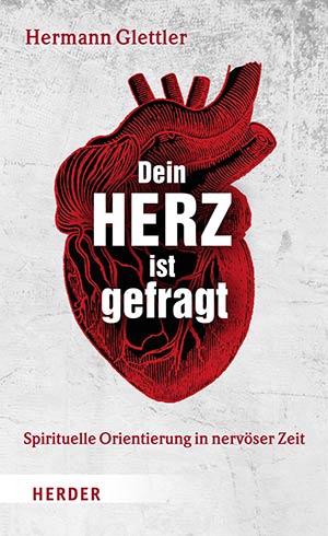 Buch „Dein Herz ist gefragt“